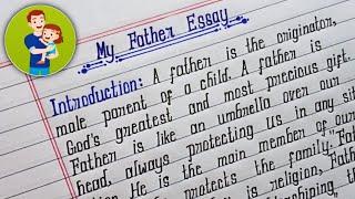 Essay Writing on My Father in English  My Father Essay in English  Tanumbar Education