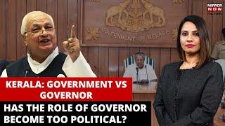 Kerala Politics  Pinarayi Vijayans Govt Moves to Remove Governor Arif Mohammad as Vice Chancellor