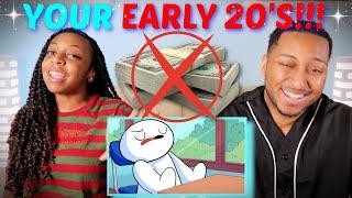 TheOdd1sOut What Your Early Twenties Will Be Like REACTION