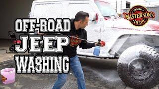 How To Easily Wash Any MUDDY Jeep - Off-Road Deep Cleaning - Auto Detailing Tips & Tricks