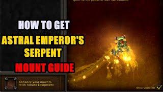 How to get Astral Emperors Serpent Mount Guide WoW