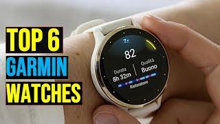  Top 6 BEST Garmin Watches in 2024