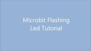 BBC Micro-bit beginners GPIO Flashing LED Tutorial