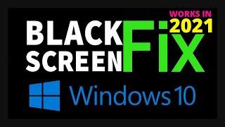 How to fix Black Screen after boot on Windows 10  Easy Method & 100% working