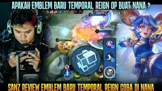 EMBLEM BARU OP BUAT NANA? SANZ REVIEW EMBLEM BARU TEMPORAL REIGN