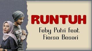 Runtuh - Feby Putri feat. Fiersa Besari  Lirik dan Cover