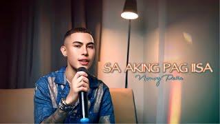 Sa Aking Pag Iisa - Regine Velasquez  Cover by Nonoy Peña