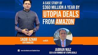 Pakistans Billionaire  Top 5 Biggest Seller on Amazon - A $360 Million a Year from Utopia Deals