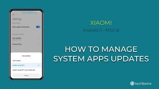 How to Manage Updates for System-Apps - Xiaomi Android 11 - MIUI 12