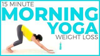 15 minute Morning Yoga For WEIGHT LOSS  Fat Burning Yoga Flow