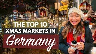 THE BEST CHRISTMAS MARKETS IN GERMANY  My Top 10 German Christmas Markets That You Must Visit