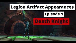 How to obtain all Legion Artifact Weapon Appearances same method in Dragonflight Death Knight