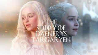 GOT Daenerys Targaryen  Her full story