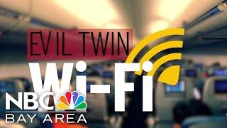 Beware of the ‘Evil Twin’ Wi-Fi scam