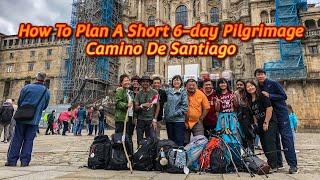 The Way of St James How To Plan A 6-Day Long Camino Walk Camino De Santiago