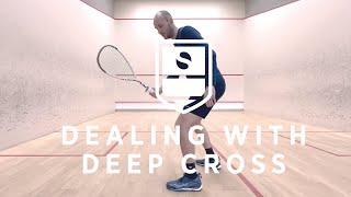 Squash Tips & Tricks - Dealing with deep cross court on the backhand