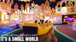 Its a Small World POV — Hong Kong Disneyland 2022【4K】 Full Ride
