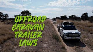 4X4 Trailer & Caravan Towing Laws  South Africa