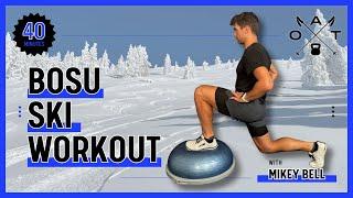 Bosu Ski Workout #3