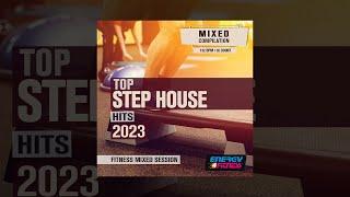E4F - Top Step House Hits 2023 Fitness Mixed Session - Fitness & Music 2023