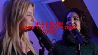 Billie Eilish - When the Partys Over COVER Jodie Calussi  Kelly MissesVlog