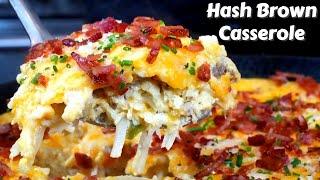 The Best Loaded Hash Brown Casserole  Quick & Easy Breakfast Recipe