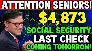 SENIORS BE READY - $48873 LAST SOCIAL SECURITY CHECKS HITTING BANKS TOMORROW FOR ALL SSI SSDI & VA