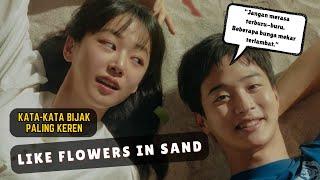 Kesuksesan Butuh Waktu Kata-kata Bijak Drakor #likeflowersinsand Drama Korea