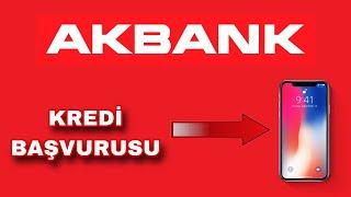 Akbank Kredi Başvurusu Nasıl Yapılır Mobil Bankacılık #akbank