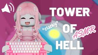 Roblox ASMR  Tower of Hell *CLACKY* Keyboard Sounds