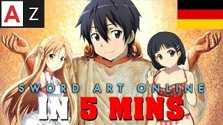 Sword Art Online IN 5 MINUTEN  Anime in Minuten German Edition