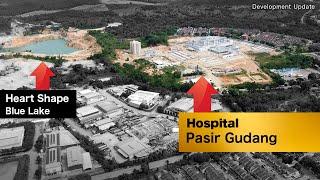 Hospital Pasir Gudang Development Update