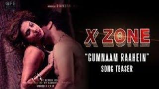 X ZONE  Official Teaser 5 Gumnaam Raahein song Sunidhi Chauhan Hrishitaa BhattDiandra Soares