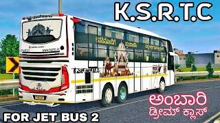 KSRTC AMBARI DREAM CLASS BUS LIVERY FOR JET BUS 2  BUS PLAYERS 