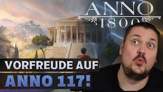 Was erwarten wir von Anno 117?