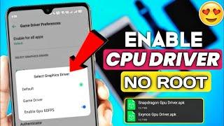 Enable CPU Driver For Gaming  Stable Fps & Performance  How To Overclock Android in 2024  CPU