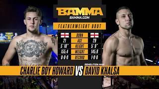 BAMMA 31 Charlie Boy Howard vs David Khalsa