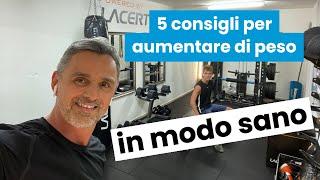 5 consigli per ingrassare e prendere peso in modo sano  Filippo Ongaro