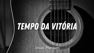 Tempo da Vitória - Josias Marques - Hinos Avulsos CCB “Voz & Violão”