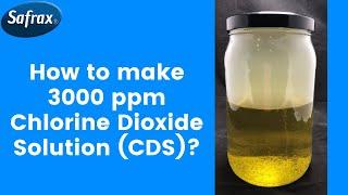 How to make 3000 ppm Chlorine Dioxide Solution CDS