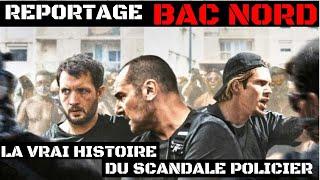 Bac nord reportage  La vraie histoire du scandale policier  Documentaire 2022  bac nord film