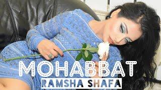 Ramsha Shafa  Mohabbat @DIVESTUDIO