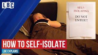 How to self-isolate at home if you have Coronavirus Covid-19  LBC