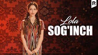 Lola - Soginch  Лола - Согинч