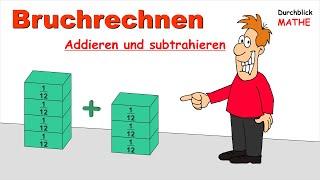 Addieren und Subtrahieren von Brüchen