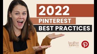 2022 Pinterest Best Practices Get More Growth By Avoiding the Outdated Tactics on Pinterest