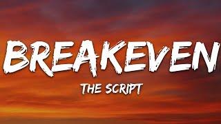 The Script - Breakeven Lyrics