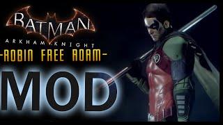 Batman Arkham Knight MOD Robin Free Roam Batman & Robin Eternal LORE