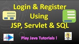 Login & Registration using JSP  Servlet & SQL  Part 1