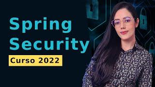 Spring Security  Curso 2022